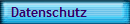 Datenschutz